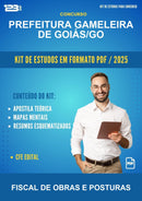 Kit de Estudos para o Concurso Prefeitura Gameleira de Goiás/GO para Fiscal de Obras E Posturas