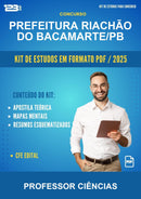 Kit de Estudos para o Concurso Prefeitura Riachão do Bacamarte/PB para Professor Ciências
