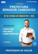 Kit de Estudos para o Concurso Prefeitura Senador Canedo/GO para Professor de Inglês
