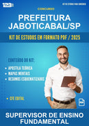 Kit de Estudos para o Concurso Prefeitura Jaboticabal/SP para Supervisor de Ensino Fundamental