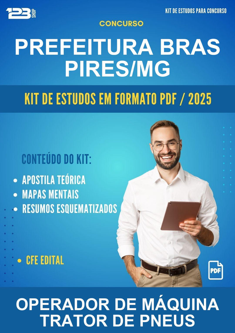 Kit de Estudos para o Concurso Prefeitura Bras Pires/MG para Operador de Máquina Trator de Pneus
