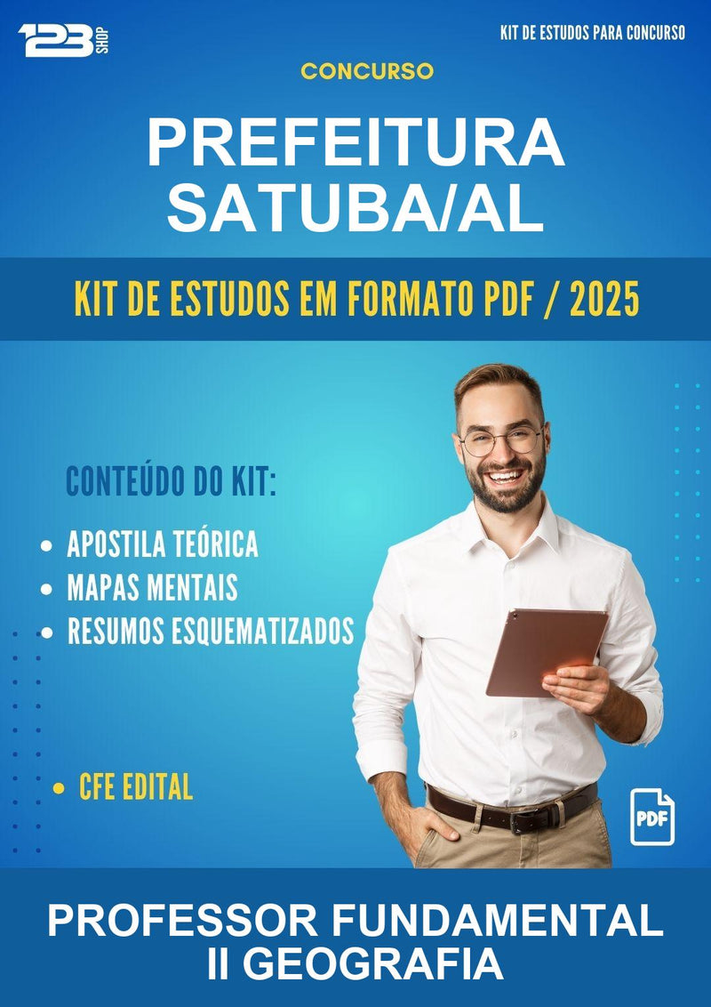 Kit de Estudos para o Concurso Prefeitura Satuba/AL para Professor Fundamental Ii Geografia