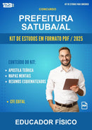 Kit de Estudos para o Concurso Prefeitura Satuba/AL para Educador Físico