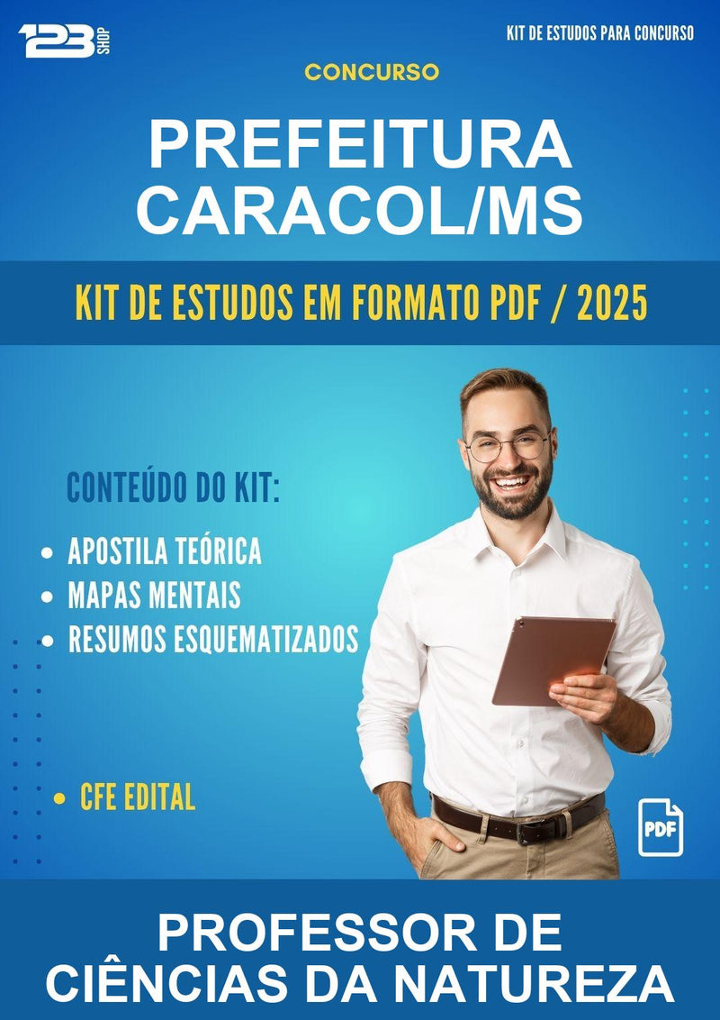 Kit de Estudos para o Concurso Prefeitura Caracol/MS para Professor de Ciências da Natureza