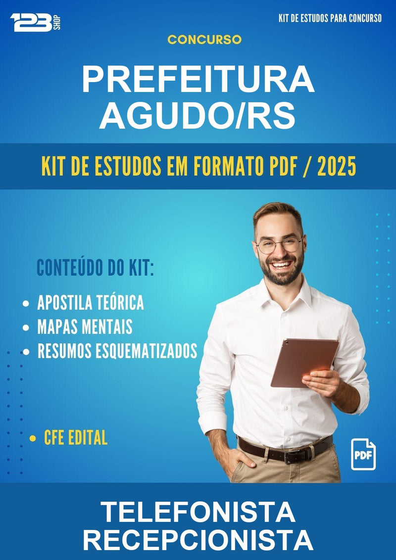 Kit de Estudos para o Concurso Prefeitura Agudo/RS para Telefonista Recepcionista