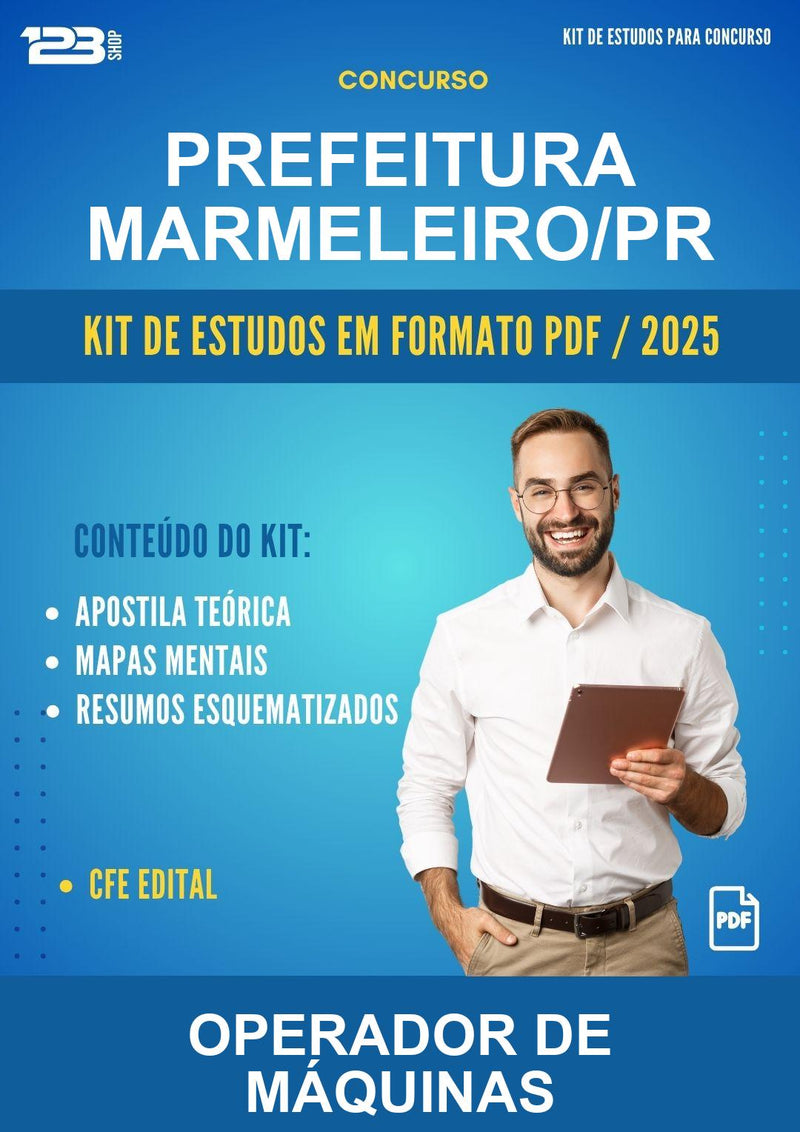 Kit de Estudos para o Concurso Prefeitura Marmeleiro/PR para Operador de Máquinas