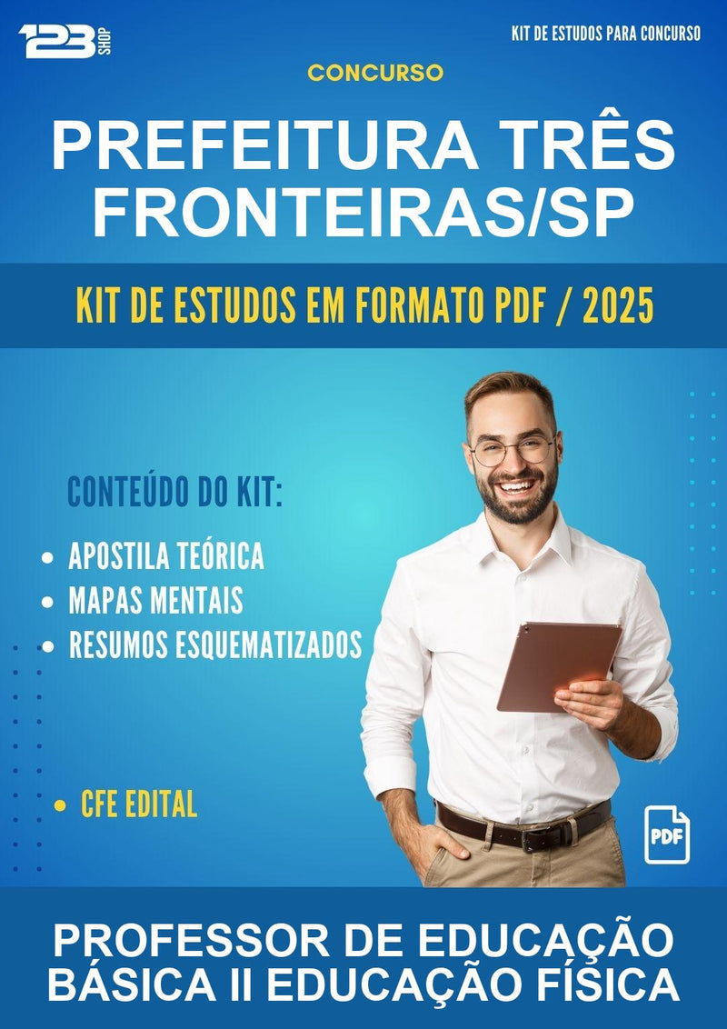 Kit de Estudos para o Concurso Prefeitura Três Fronteiras/SP para Professor de Educação Básica Ii Educação Física