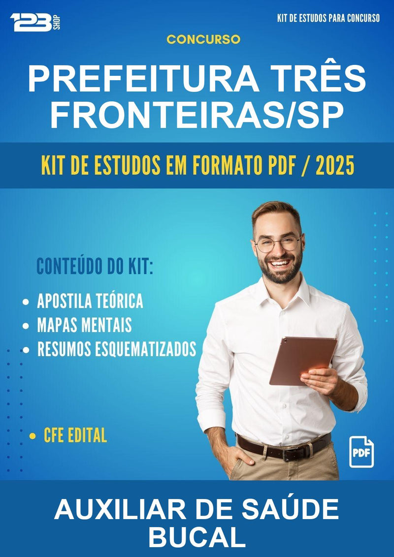Kit de Estudos para o Concurso Prefeitura Três Fronteiras/SP para Auxiliar de Saúde Bucal