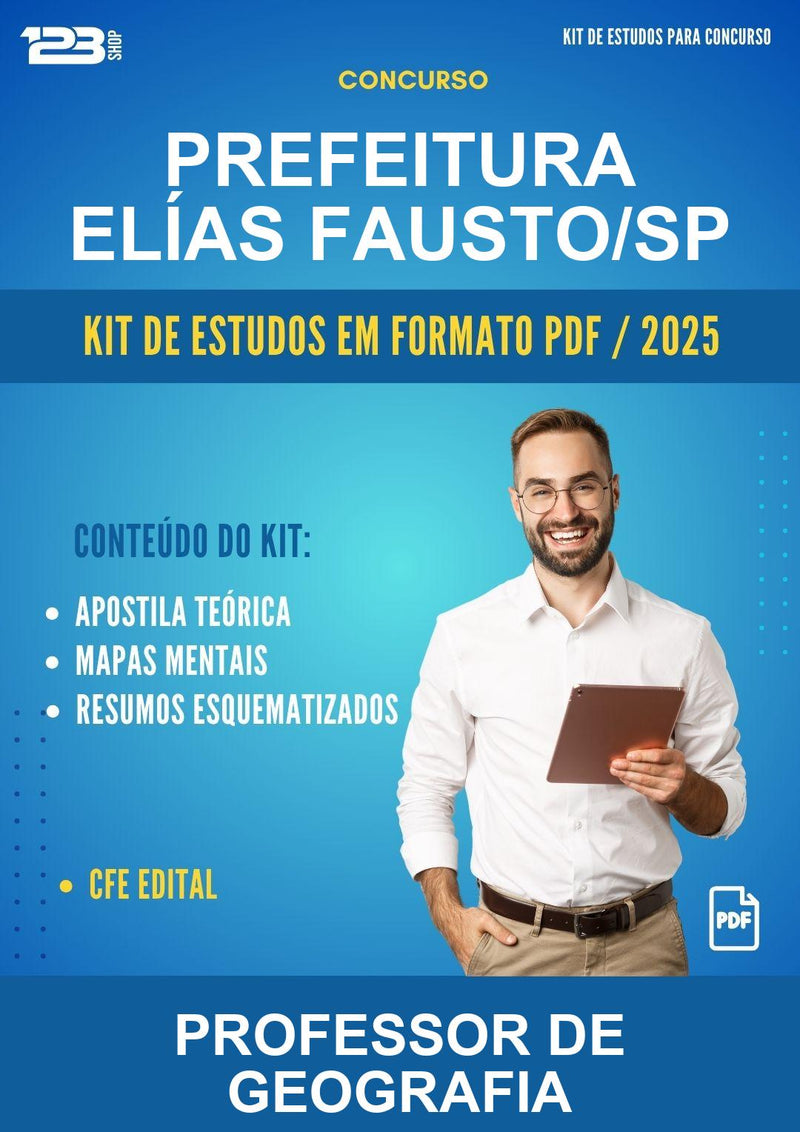 Kit de Estudos para o Concurso Prefeitura Elías Fausto/SP para Professor de Geografia