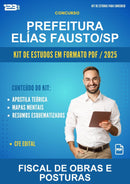Kit de Estudos para o Concurso Prefeitura Elías Fausto/SP para Fiscal de Obras E Posturas
