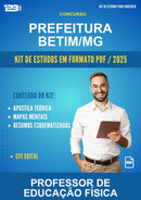 Kit de Estudos para o Concurso Prefeitura Betim/MG para Professor de Educação Física