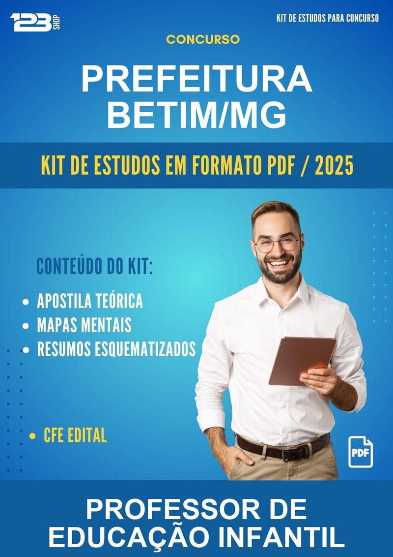 Kit de Estudos para o Concurso Prefeitura Betim/MG para Professor de Educação Infantil