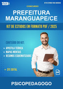 Kit de Estudos para o Concurso Prefeitura Maranguape/CE para Psicopedagogo