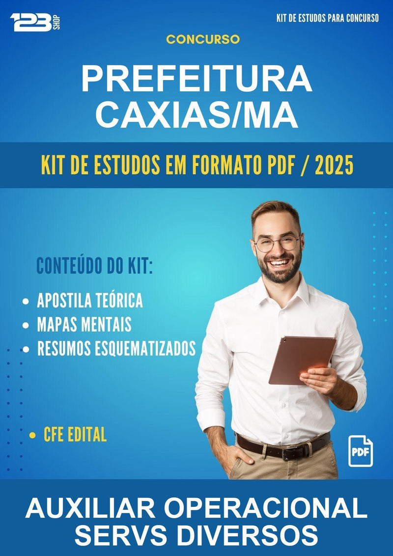 Kit de Estudos para o Concurso Prefeitura Caxias/MA para Auxiliar Operacional Servs Diversos