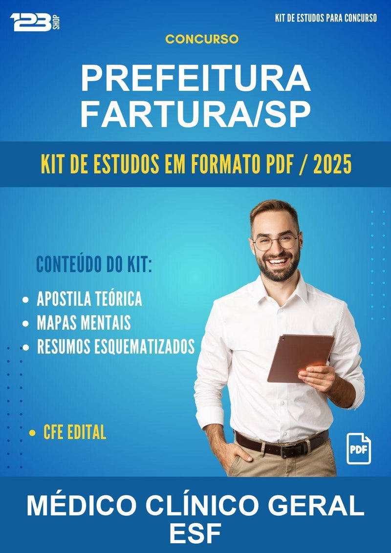 Kit de Estudos para o Concurso Prefeitura Fartura/SP para Médico Clínico Geral Esf