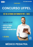 Kit de Estudos para o Concurso Ufpel para Médico Pediatra