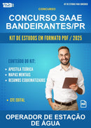 Kit de Estudos para o Concurso Saae Bandeirantes/PR para Operador de Estação de Água