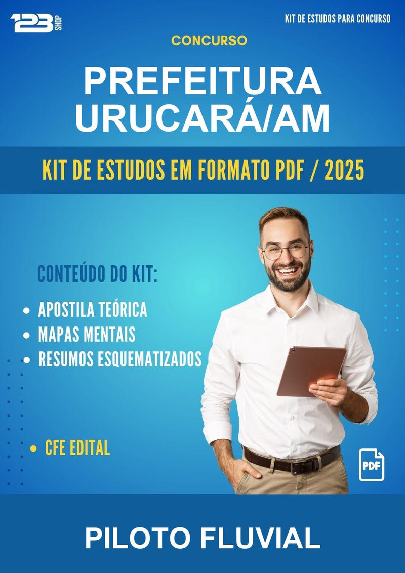 Kit de Estudos para o Concurso Prefeitura Urucará/AM para Piloto Fluvial