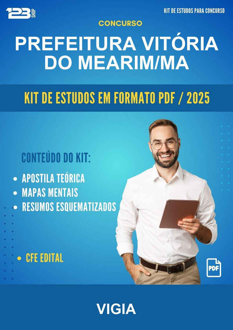 Kit de Estudos para o Concurso Prefeitura Vitória do Mearim/MA para Vigia