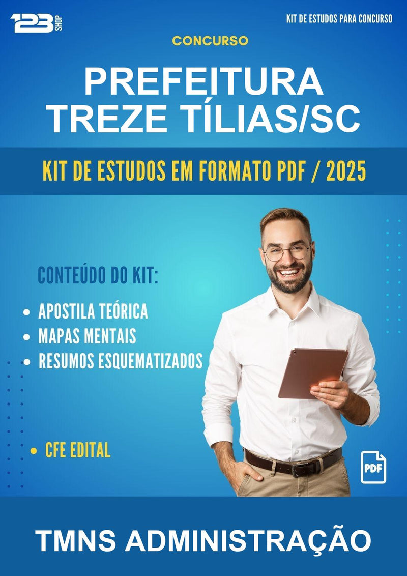 Kit de Estudos para o Concurso Prefeitura Treze Tílias/SC para Tmns Administração