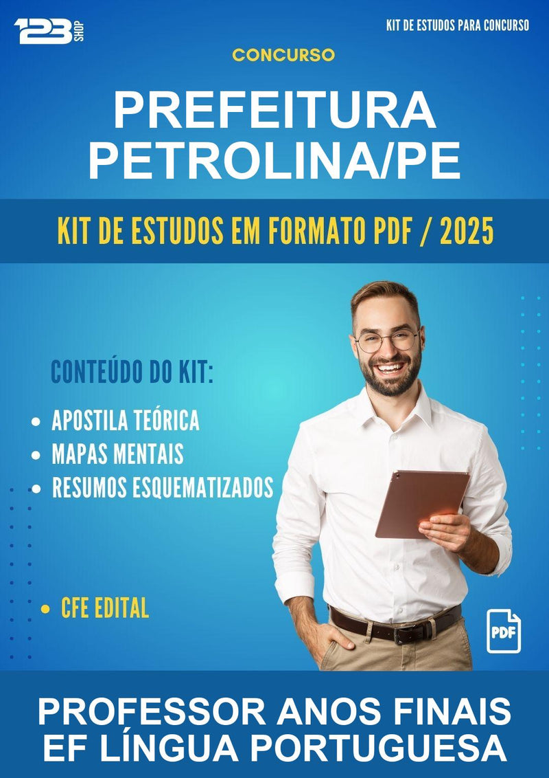 Kit de Estudos para o Concurso Prefeitura Petrolina/PE para Professor Anos Finais Ef Língua Portuguesa