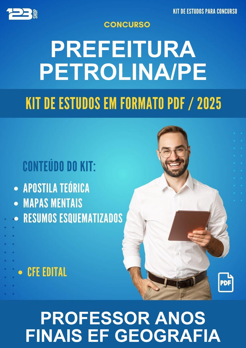 Kit de Estudos para o Concurso Prefeitura Petrolina/PE para Professor Anos Finais Ef Geografia