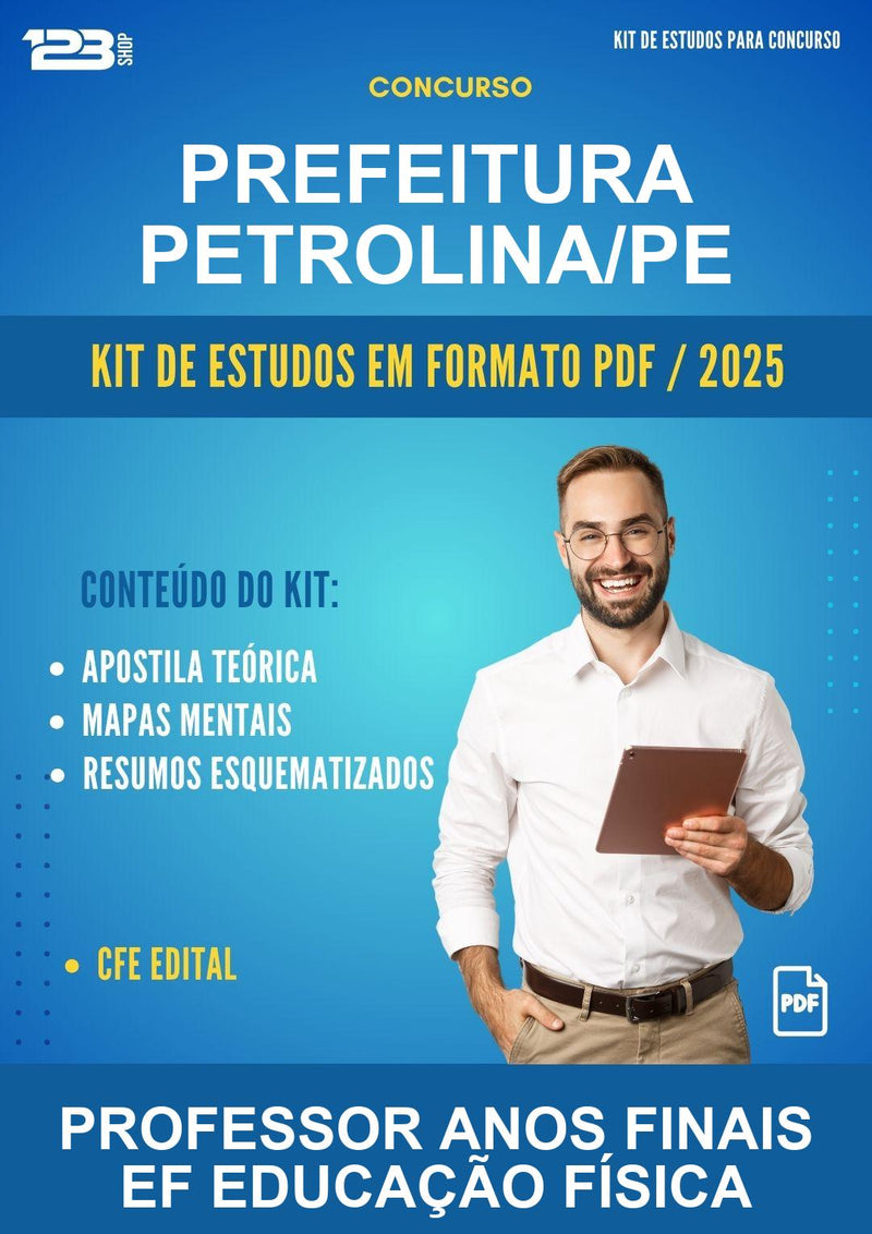 Kit de Estudos para o Concurso Prefeitura Petrolina/PE para Professor Anos Finais Ef Educação Física