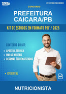 Kit de Estudos para o Concurso Prefeitura Caicara/PB para Nutricionista