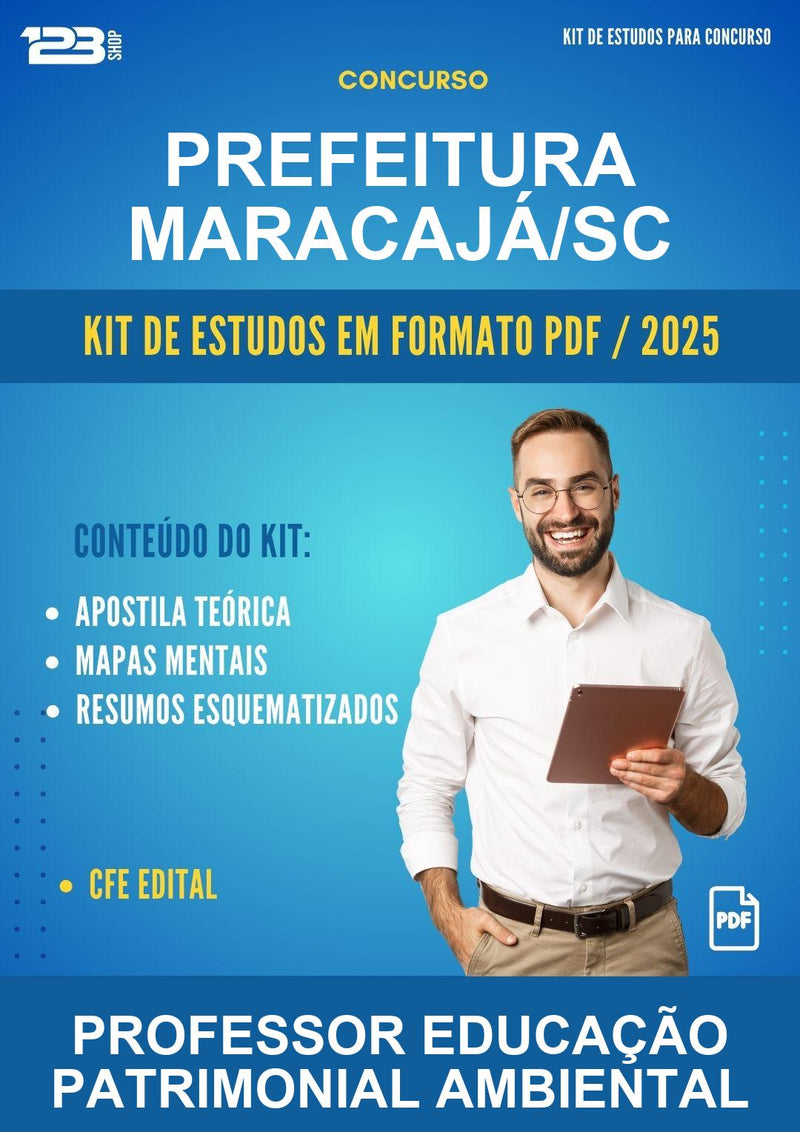 Kit de Estudos para o Concurso Prefeitura Maracajá/SC para Professor Educação Patrimonial Ambiental