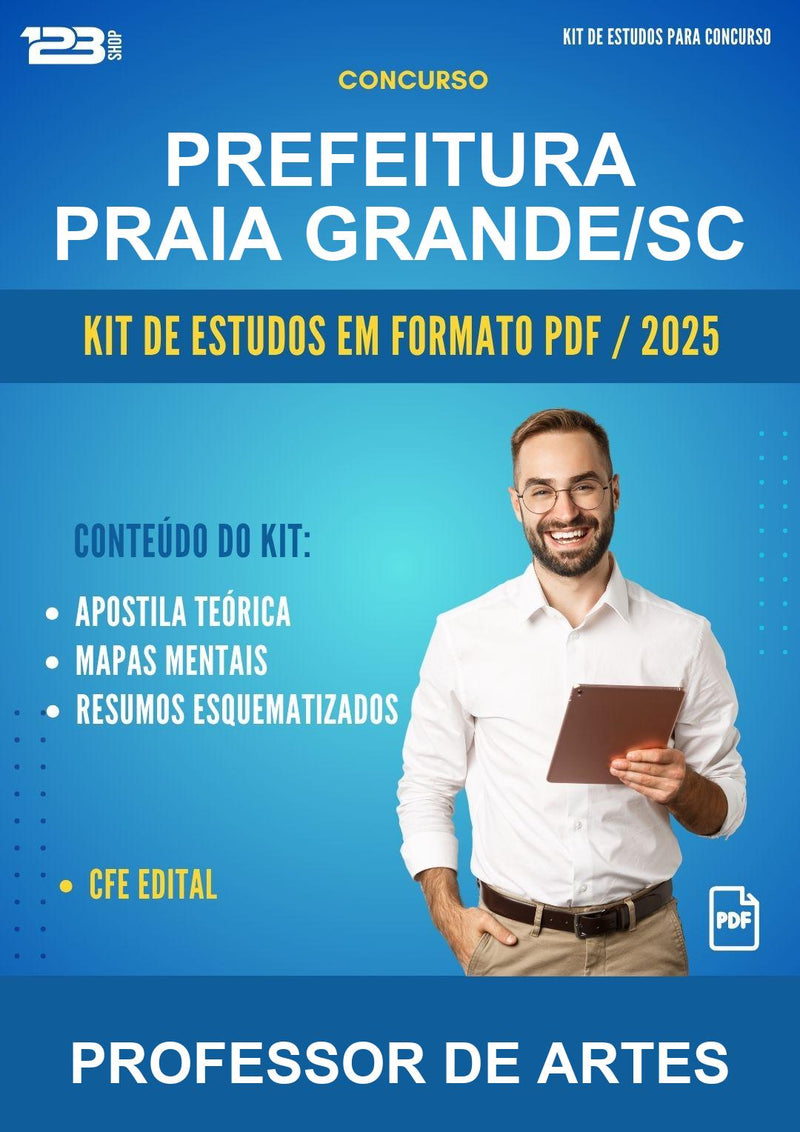Kit de Estudos para o Concurso Prefeitura Praia Grande/SC para Professor de Artes