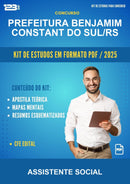 Kit de Estudos para o Concurso Prefeitura Benjamim Constant do Sul/RS para Assistente Social