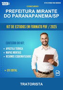 Kit de Estudos para o Concurso Prefeitura Mirante do Paranapanema/SP para Tratorista