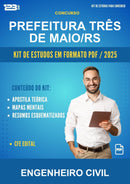 Kit de Estudos para o Concurso Prefeitura Três de Maio/RS para Engenheiro Civil