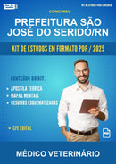 Kit de Estudos para o Concurso Prefeitura São José do Seridó/RN para Médico Veterinário