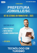 Kit de Estudos para o Concurso Prefeitura Joinville/SC para Tecnólogo Em Turismo