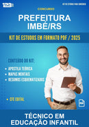 Kit de Estudos para o Concurso Prefeitura Imbé/RS para Técnico Em Educação Infantil