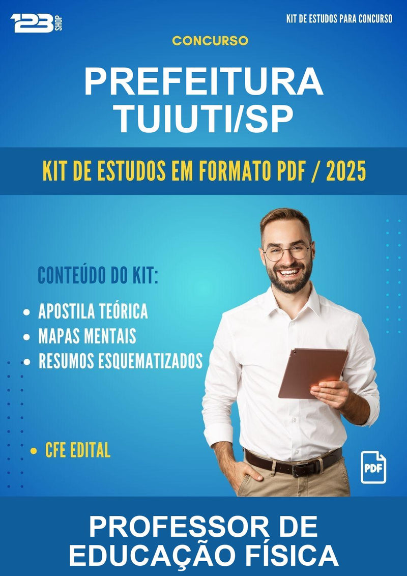 Kit de Estudos para o Concurso Prefeitura Tuiuti/SP para Professor de Educação Física