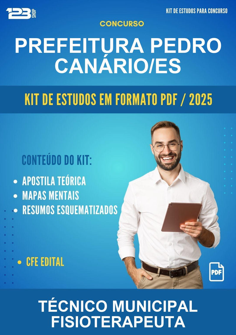 Kit de Estudos para o Concurso Prefeitura Pedro Canário/ES para Técnico Municipal Fisioterapeuta