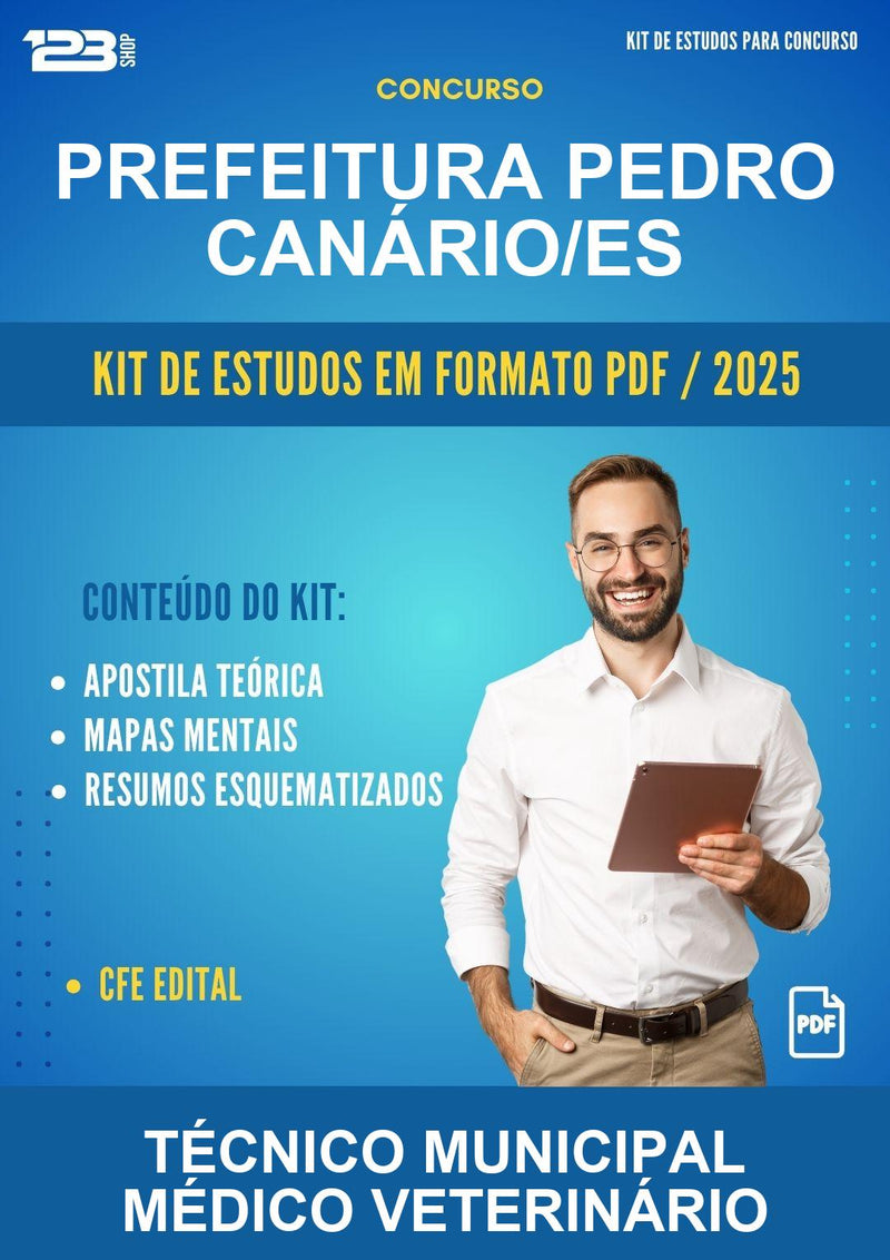 Kit de Estudos para o Concurso Prefeitura Pedro Canário/ES para Técnico Municipal Médico Veterinário