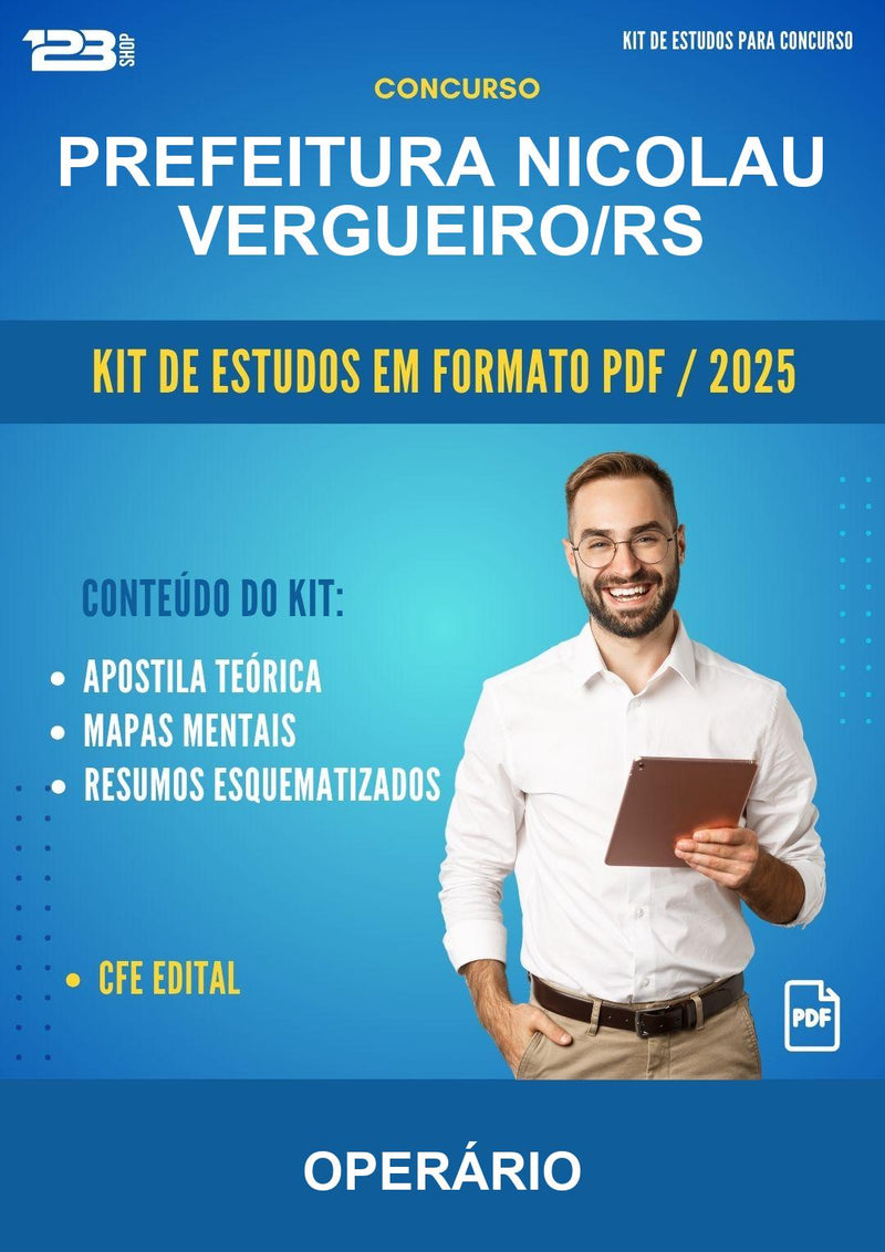 Kit de Estudos para o Concurso Prefeitura Nicolau Vergueiro/RS para Operário