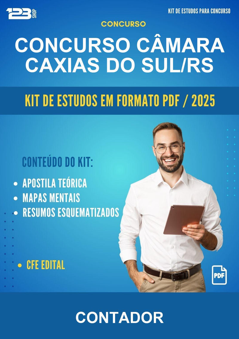 Kit de Estudos para o Concurso Câmara Caxias do Sul/RS para Contador