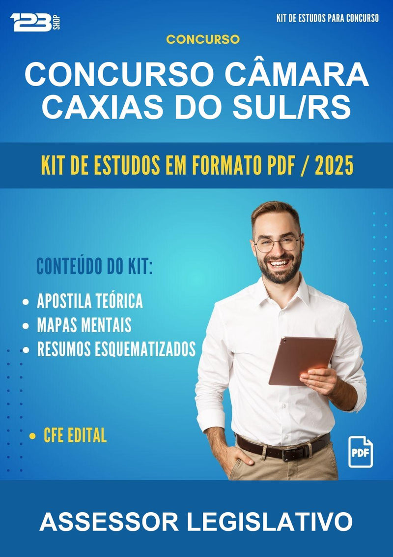 Kit de Estudos para o Concurso Câmara Caxias do Sul/RS para Assessor Legislativo