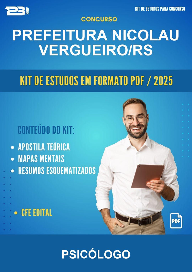 Kit de Estudos para o Concurso Prefeitura Nicolau Vergueiro/RS para Psicólogo