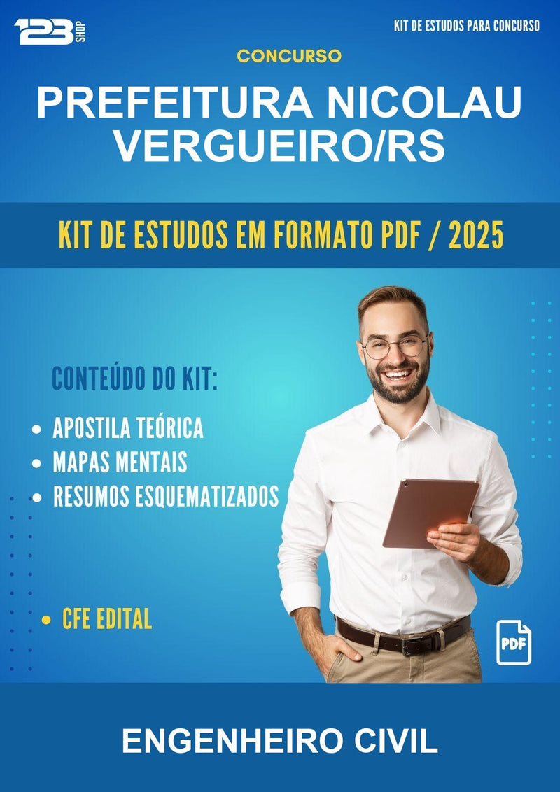Kit de Estudos para o Concurso Prefeitura Nicolau Vergueiro/RS para Engenheiro Civil