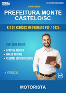Kit de Estudos para o Concurso Prefeitura Monte Castelo/SC para Motorista