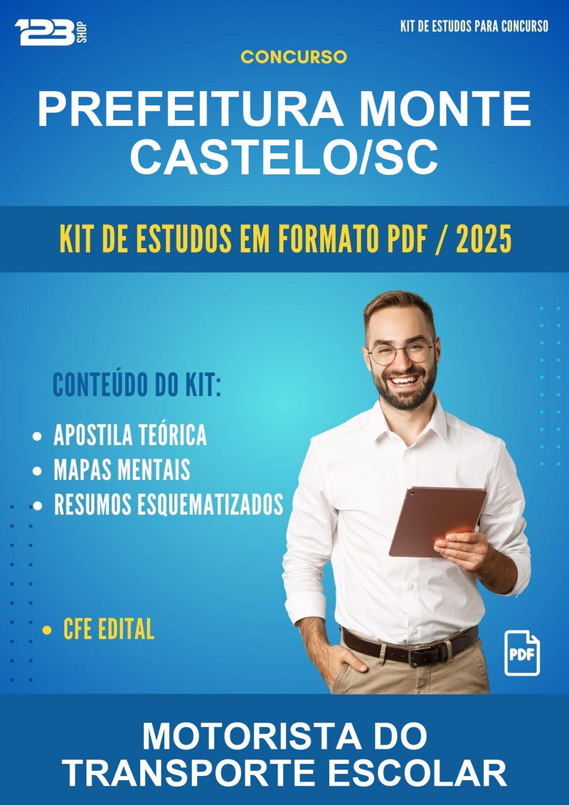 Kit de Estudos para o Concurso Prefeitura Monte Castelo/SC para Motorista do Transporte Escolar