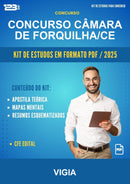 Kit de Estudos para o Concurso Câmara de Forquilha/CE para Vigia