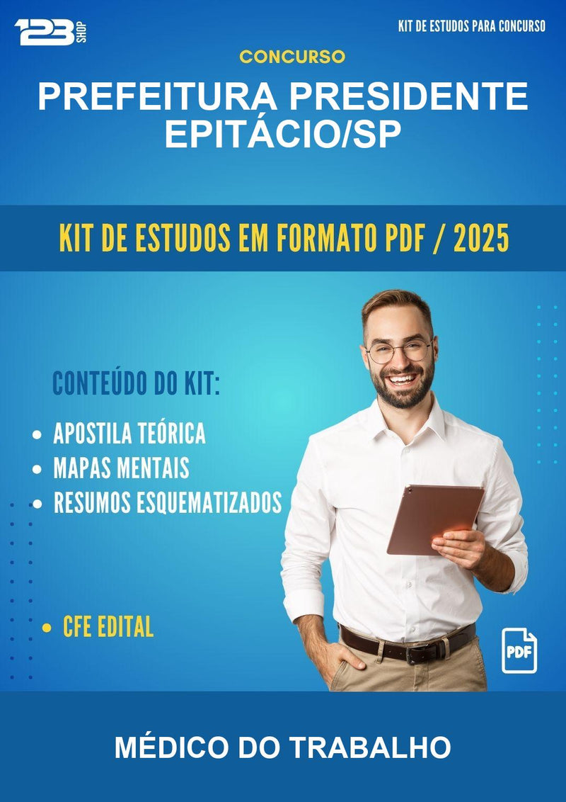 Kit de Estudos para o Concurso Prefeitura Presidente Epitácio/SP para Médico do Trabalho