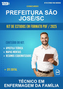Kit de Estudos para o Concurso Prefeitura São José/SC para Técnico Em Enfermagem da Família