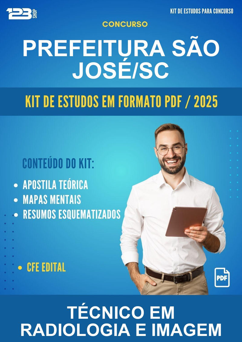 Kit de Estudos para o Concurso Prefeitura São José/SC para Técnico Em Radiologia E Imagem